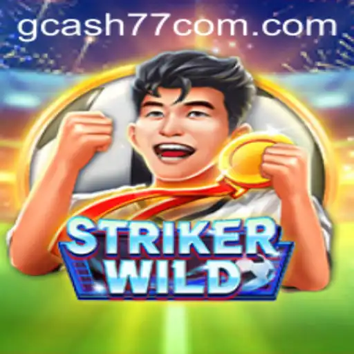 StrikerWILD: The Thrilling Adventure Awaits with gcash77 Boost